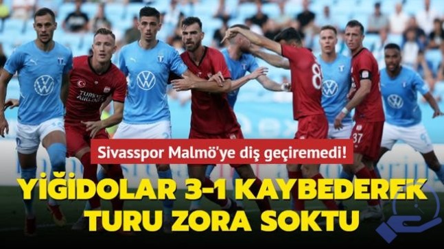 Sivasspor Malmö’ye diş geçiremedi! Yiğidolar 3-1 kaybederek turu zora soktu
